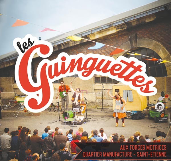 Les Guinguettes de Manufacture