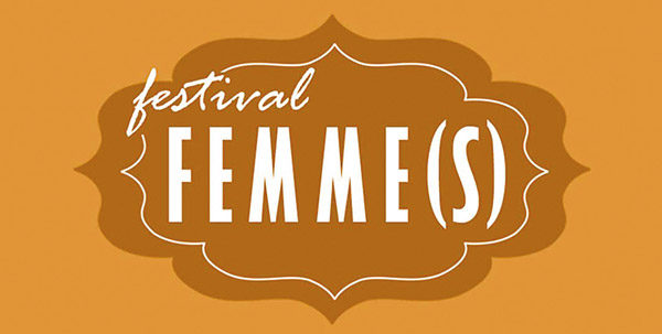 Festival « Femme(s) » – Le Pax
