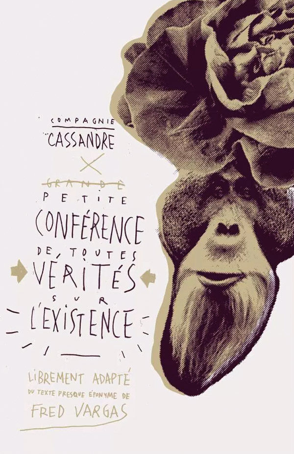 Petite conférence de toutes vérités sur l&rsquo;existence