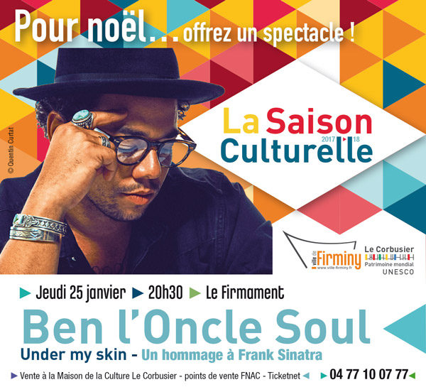 Ben l&rsquo;oncle soul – Firminy