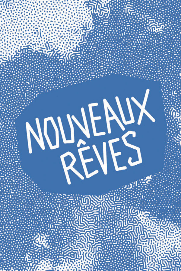NOUVEAUX RÊVES