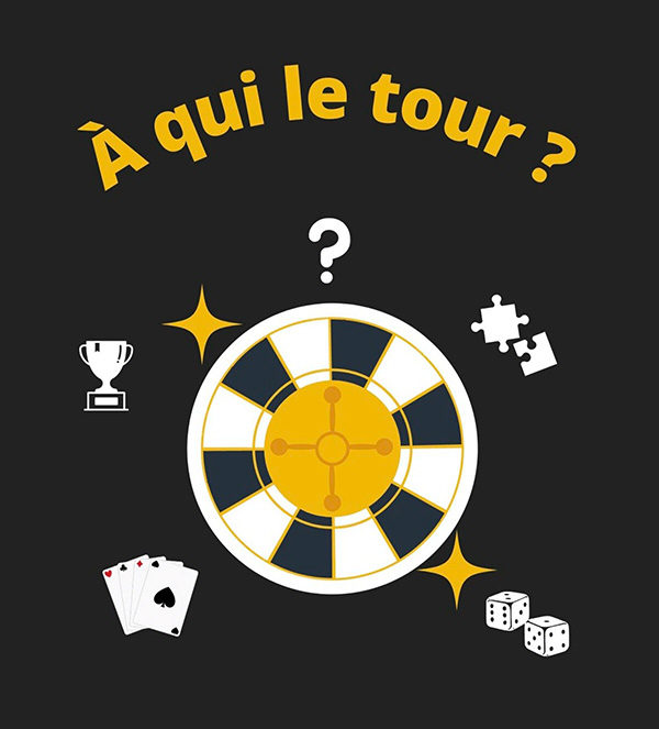 A QUI LE TOUR ?