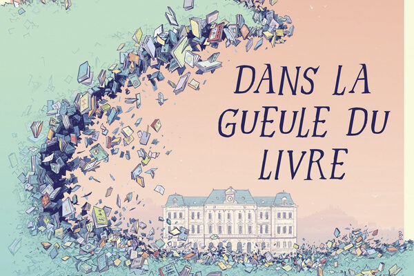 Dans la gueule du livre